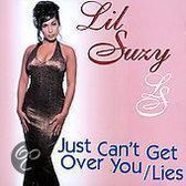 Just Can't Get Over You/Lies