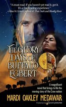The Glory Days of Buffalo Egbert