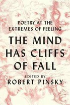 The Mind Has Cliffs of Fall