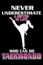 Never Underestimate A Sister In Law Who Can Do Taekwondo