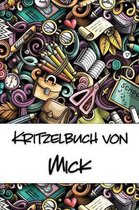 Kritzelbuch von Mick