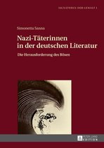 Signaturen der Gewalt / Signatures of Violence 1 - Nazi-Taeterinnen in der deutschen Literatur
