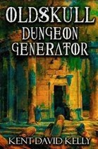 Castle Oldskull Fantasy Role-Playing Game Supplements-The Oldskull Dungeon Generator - Level 1
