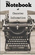 The notebook of character information
