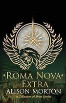Roma Nova Thriller- Roma Nova Extra