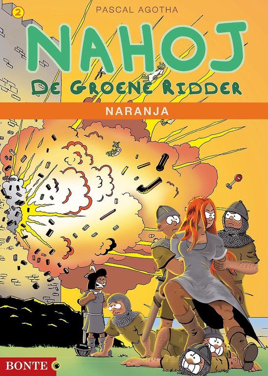 Nahoj De Groene Ridder 2 Naranja, Pascal Agotha | 9789492704436 ...
