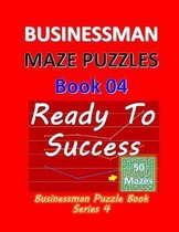 Businessman Maze Puzzles Book 4