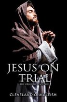 Jesus on Trial