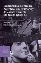 El documental político en Argentina, Chile y Uruguay