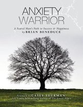 Anxiety Warrior