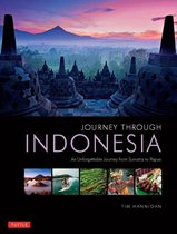 Journey Through - Journey Through Indonesia