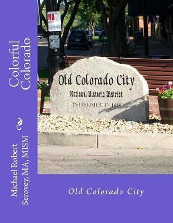 Colorful Colorado- Colorful Colorado
