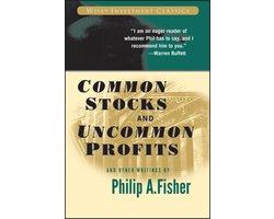 Omslag van Wiley Investment Classics - Common Stocks and Uncommon Profits and Other Writings