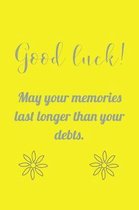 Good Luck