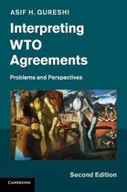 Interpreting Wto Agreements