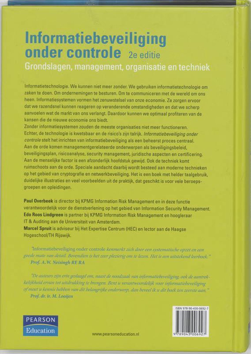 Achterkant boek: Informatiebeveiliging onder controle 2e editie Grondslagen, management, organisatie en techniek. Met auteursinformatie en ISBN.
