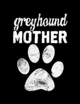 Greyhound Mother