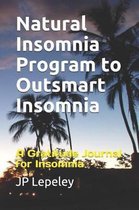 Natural Insomnia Program to Outsmart Insomnia