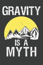 Gravity Is A Myth