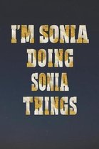 I'm Sonia Doing Sonia Things