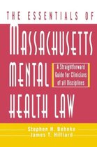 The Essentials of Massachusetts Mental Health Law