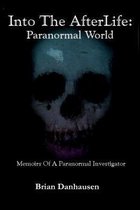 Into the Afterlife Paranormal World
