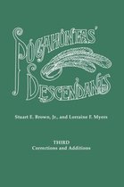 Pocahontas' Descendants. A Revision, Enlargement and Extension of the List as Set Out by Wyndham Robertson in His Book  Pocahontas and Her Descendants  (1887). Third Corrections an