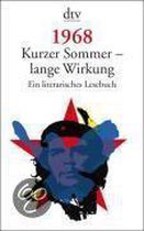 1968. Kurzer Sommer - lange Wirkung