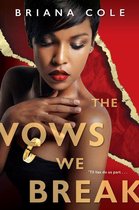 The Unconditional Series 2 - The Vows We Break