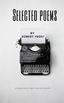 Selected Poems by Robert Frost