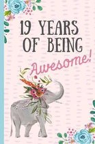 19 Years of Being Awesome!