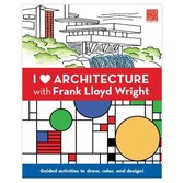 I Heart Architecture With Frank Lloyd Wright Activity Book