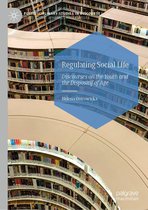 Postdisciplinary Studies in Discourse - Regulating Social Life