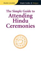 The Simple Guide to Attending Hindu Ceremonies