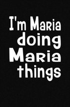 I'm Maria Doing Maria Things