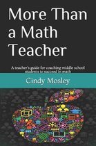 More Than a Math Teacher