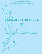 Exercises for Flute II