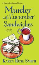 A Daisy's Tea Garden Mystery 3 - Murder with Cucumber Sandwiches