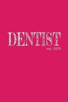 Dentist est. 2019