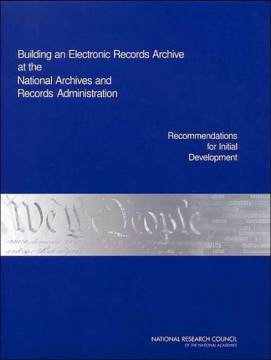 Building an Electronic Records Archive at the National Archives and Records...