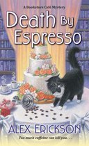 A Bookstore Cafe Mystery 6 - Death by Espresso