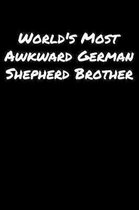 World's Most Awkward German Shepherd Brother