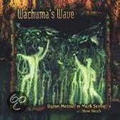 Byron Metcalf - Wachuma\'s Wave