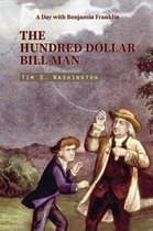 The Hundred Dollar Bill Man