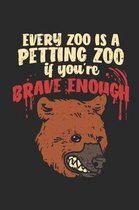 Every Zoo Is a Petting Zoo If You're Brave Enough
