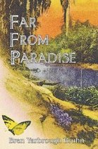 Far From Paradise