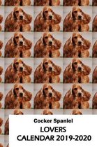 Cocker Spaniel Lovers Calendar 2019-2020