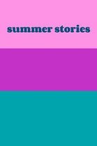 Summer Stories