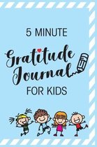 5 Minute Gratitude Journal For Kids