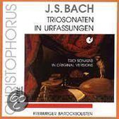 Bach: Triosonaten in Urfassungen / Freiburger Barock
